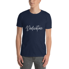Load image into Gallery viewer, Dedication Short Sleeve Tshirt