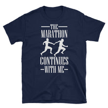 Load image into Gallery viewer, The Marathon Continues w/Me - Motivational Tshirt