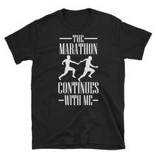 Load image into Gallery viewer, The Marathon Continues w/Me - Motivational Tshirt
